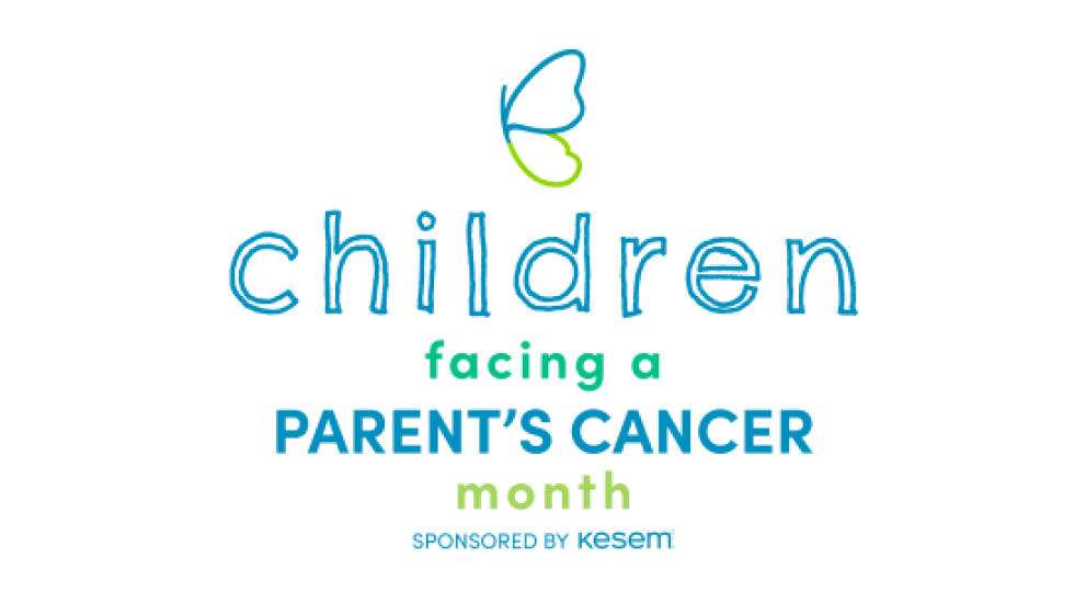 Children Impacted by a Parent’s Cancer Month